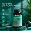 Saw Palmetto Pygeum | Restores Normal Urinary Flow and Male Vitality